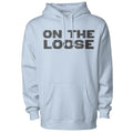 ON THE LOOSE HOODIE