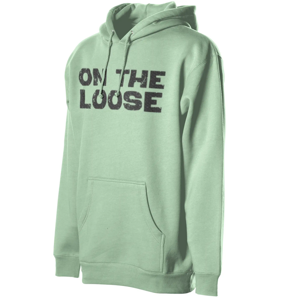 ON THE LOOSE HOODIE